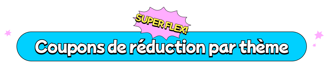 SUPER FLEX! Themed Discount Coupons