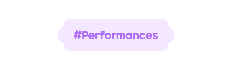 #TPerformances