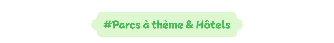 #Theme Parks & Hotel