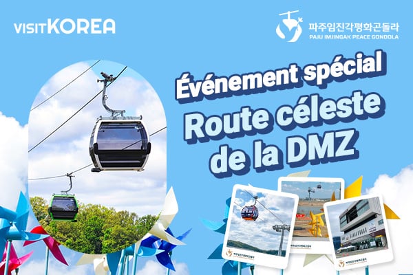 Événement spécial  « Route céleste de la DMZ »